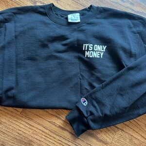 Barstool Sports Black “its only money” Champion Crew